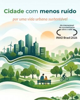 INAD Brasil 2026 - Cidade com menos ruído: por uma vida urbana sustentável 🌿🔇🏙️

Neste ano, o INAD Brasil convida à reflexão sobre os efeitos do ruído urbano na saúde, no bem-estar e no meio ambiente.

🌱 Pensar em sustentabilidade nas cidades envolve muitos aspectos, como:
• mobilidade
• habitação
• qualidade do ar
• uso responsável de recursos
• cuidado com os espaços comuns
• e também a qualidade sonora

🔇 Qualidade sonora nas cidades não significa silêncio absoluto.
O som faz parte da vida, da cultura e das relações humanas. O que se busca é a redução do ruído excessivo, persistente e desnecessário.

🏙️ Uma cidade com menos ruído é:
• mais humana
• mais saudável
• mais acolhedora
• mais eficiente
• mais inclusiva
• mais comprometida com o bem-estar coletivo

✨ Por isso, o INAD Brasil 2026 convida todos a participarem da mobilização internacional pela conscientização sobre o ruído.

📅 No dia 29 de abril de 2026
🕑 14h15 às 14h16
⏱️ 1 minuto de silêncio

Veja mais em www.inadbrasil.com/inad-2026 ou no link da bio!

#inadbrasil #inad #conscientização #inclusão
